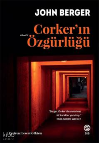 Corker’ın Özgürlüğü