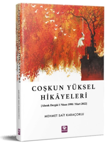 Coşkun Yüksel Hikayeleri