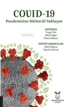 Covıd-19 Pandemisine Bütüncül Yaklaşım