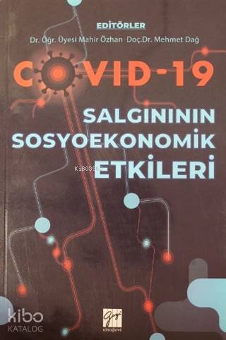 Covid-19 Salgınının Sosyoekonomik Etkileri - Kitapiks.com