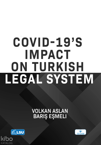Covid-19's Impact on Turkish Legal System
