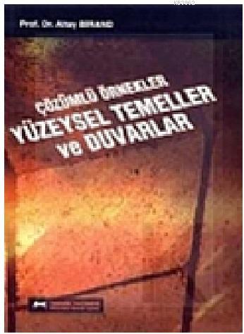 Çözümlü Örnekler Yüzeysel Temeller ve Duvarlar - Kitapiks.com