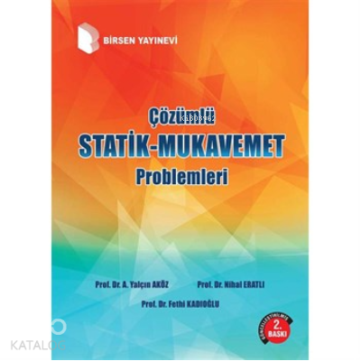 Çözümlü Statik - Mukavemet Problemleri