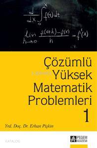 Çözümlü Yüksek Matematik Problemleri 1