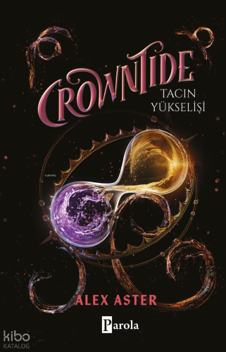 Crowntide – Tacın Yükselişi (Ciltli)