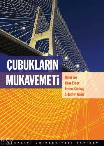 Çubukların Mukavemeti