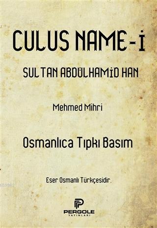Culusname-i Sultan Abdülhamid Han - Kitapiks.com