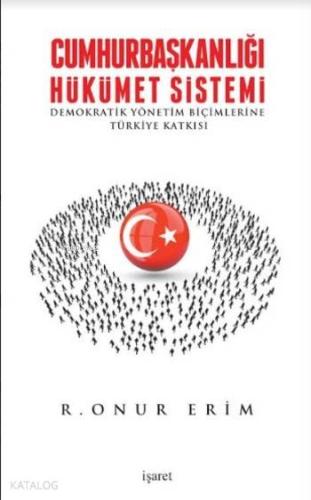 Cumhurbaşkanlığı Hükümet Sistemi