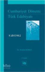 Cumhuriyet Dönemi Türk Edebiyatı