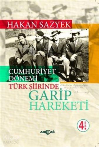Cumhuriyet Döneminde Türk Şiirinde Garip Hareketi