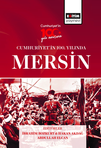 Cumhuriyet'in 100 Yılında Mersin