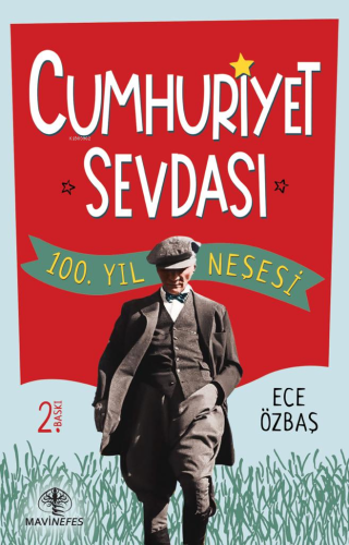 Cumhuriyet Sevdası ;100. Yıl Neşesi