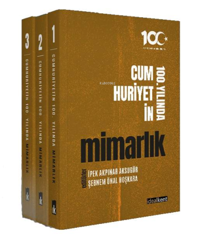 Cumhuriyetin 100. Yılında Mimarlık