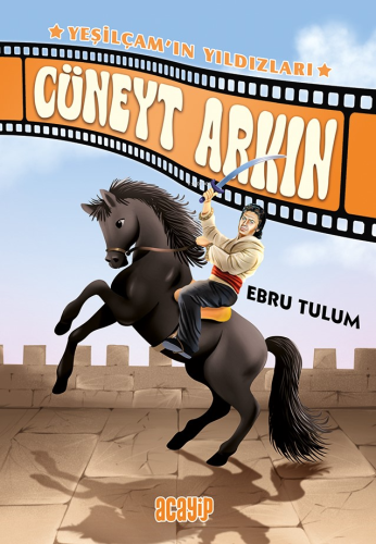 Cüneyt Arkın;Yeşilçam'ın Yıldızları