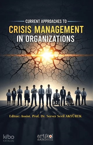 Curent Approaches to Crisis Management in Organizaition