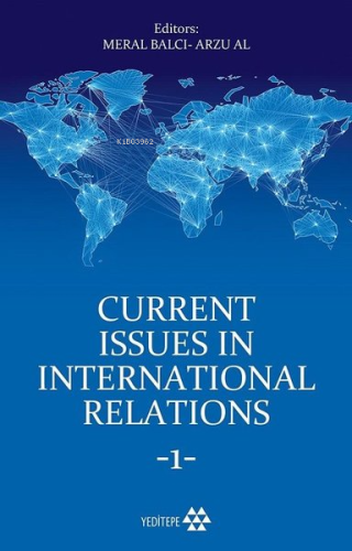 Current Issues in International Relations 1 - Kitapiks.com