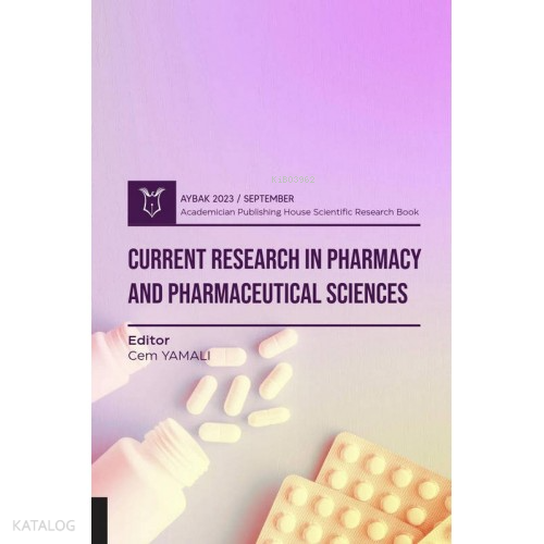 Current Research in Pharmacy and Pharmaceutical Sciences ( Aybak 2023 September )