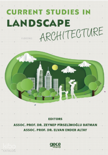 Current Studies in Landscape Architecture