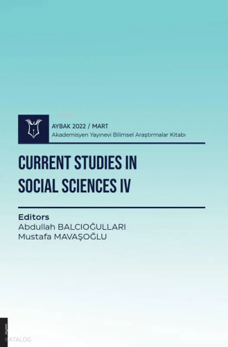 Current Studies in Social Sciences IV