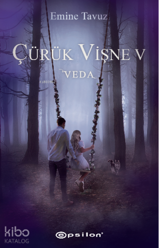 Çürük Vişne V;Veda