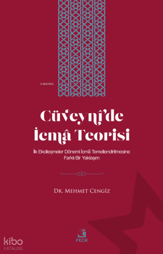 Cüveynî’de İcmâ Teorisi