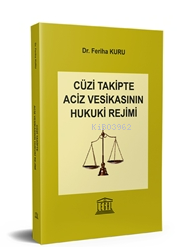 Cüzi Takipte Aciz Vesikasının Hukuki Rejimi