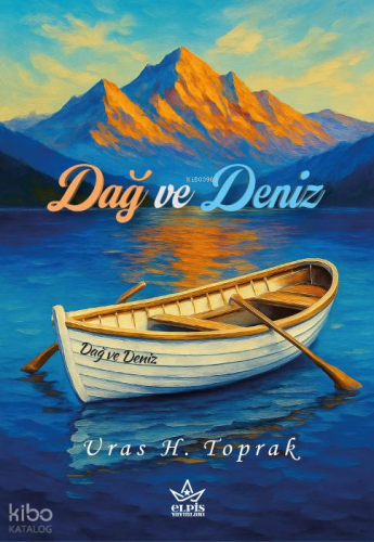 Dağ ve Deniz