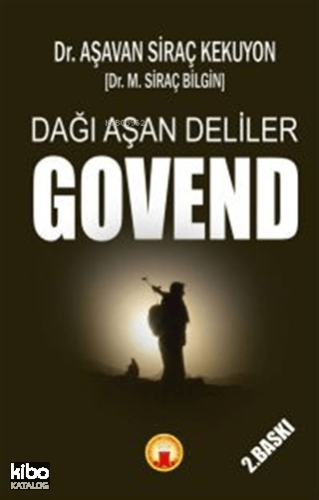 Dağı Aşan Deliler Govend