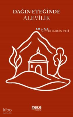 Dağın Eteğinde Alevilik