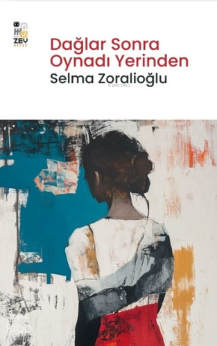 Dağlar Sonra Oynadı Yerinden