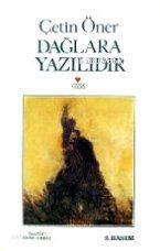 Dağlara Yazılıdır