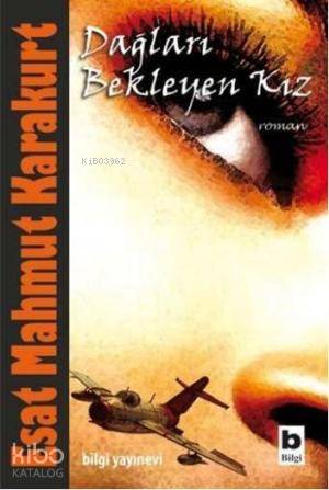Dağları Bekleyen Kız