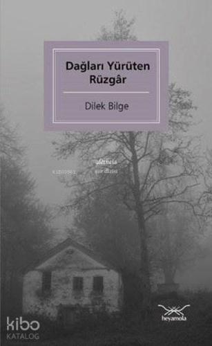 Dağları Yürüten Rüzgar