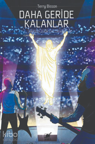 Daha Geride Kalanlar