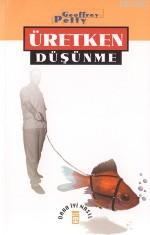 Daha İyi Nasıl... Üretken Düşünme - Kitapiks.com