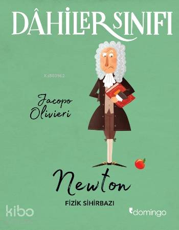 Dahiler Sınıfı: Newton - Fizik Sihirbazı
