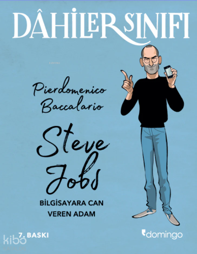 Dahiler Sınıfı Steve Jobs; Bilgisayara Can Veren Adam