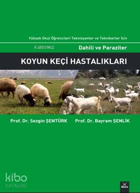Dahili ve Paraziter Koyun Keçi Hastalıkları