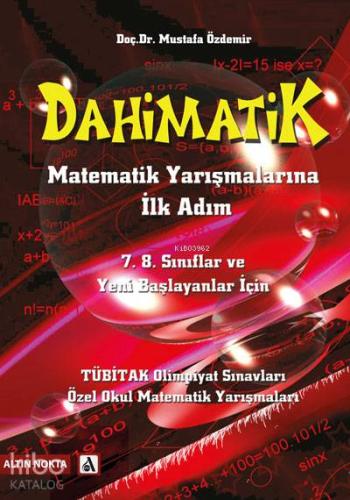 Dahimatik Matematik Yarışmalarına İlk Adım