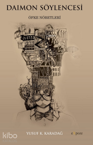 Daimon Söylencesi;Öfke Nöbetleri