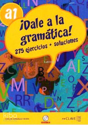 Dale a La Gramatica! A1 +Audio Descargable; (İspanyolca Temel Seviye Gramer)