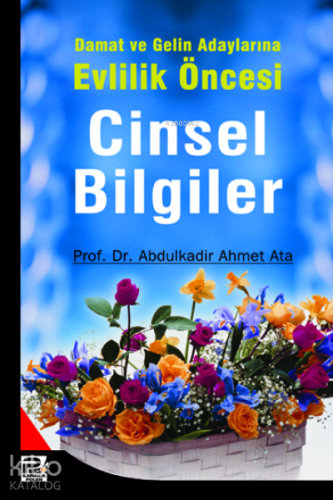 Damat ve Gelin Adaylarına Cinsel Bilgiler