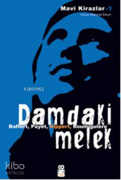 Damdaki Melek; Mavi Kirazlar 1