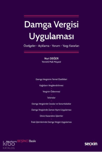 Damga Vergisi Uygulaması;Özelge – Açıklama – Yorum – Yargı Kararları