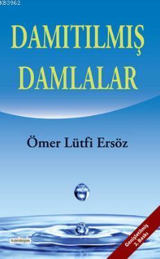 Damıtılmış Damlalar - Kitapiks.com