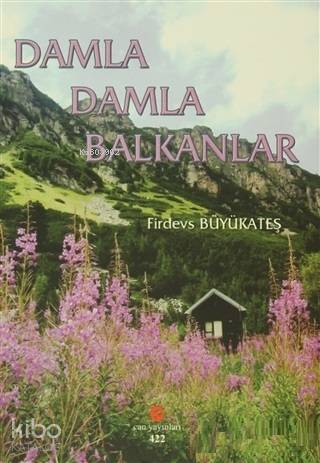Damla Damla Balkanlar