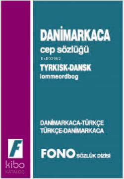 Danimarkaca Cep Sözlüğü; Danimarkaca-Türkçe \ Türkçe-Danimarkaca