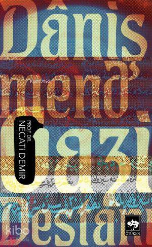 Danişmend Gazi Destanı