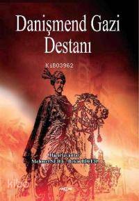 Danişmend Gazi Destanı