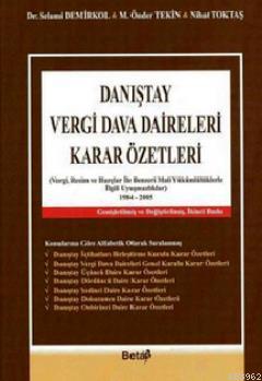 Danıştay Vergi Dava Daireleri Karar Özetleri (Ciltli)